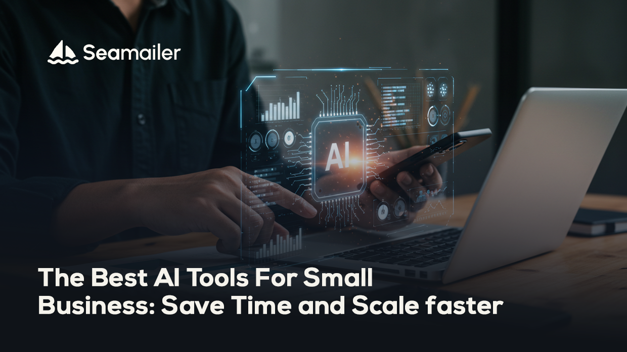 The Best AI Tools for Small Businesses: Save Time and Scale Faster