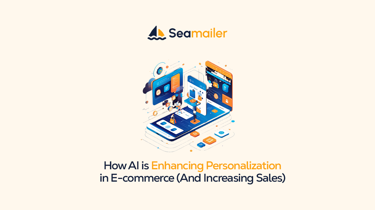 How AI is Enhancing Personalization in E-commerce (And Increasing Sales)