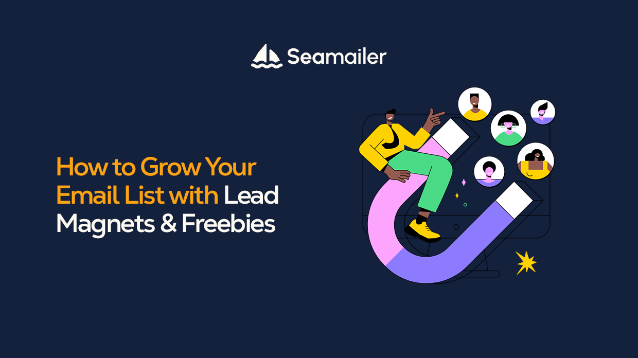 How to Grow Your Email List with Lead Magnets & Freebies
