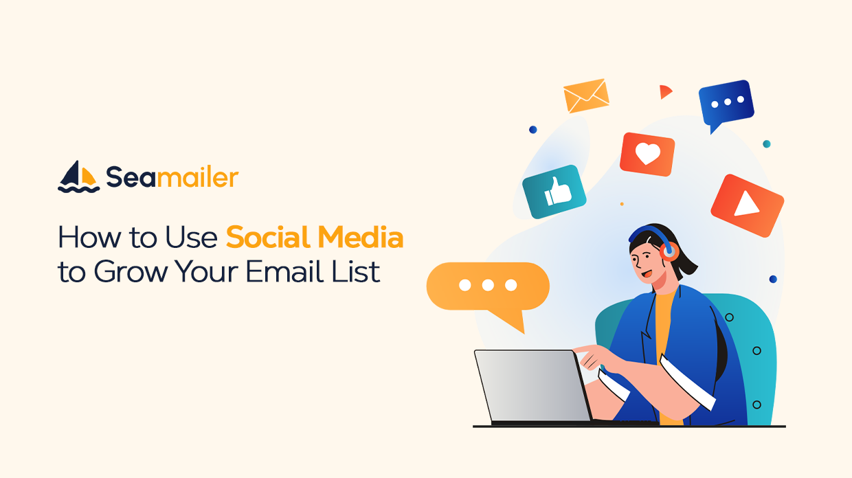 How to Use Social Media to Grow Your Email List